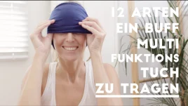 12 Arten, ein Buff-Multifunktionstuch zu tragen