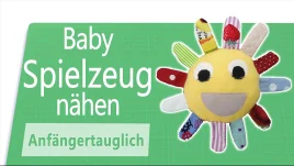 Babyspielzeug selber nähen – einfache Anleitung mit Stoffresten