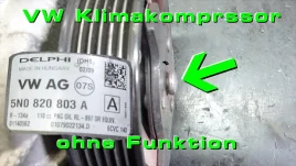 Klimakompressor Fehler bei VW &amp; Audi – Die häufige Ursache und einfache Lösung